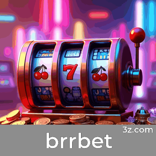 brrbet: Experimente Apostas Móveis Completa e Prática