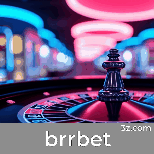 brrbet: Experimente Apostas Móveis Completa e Prática